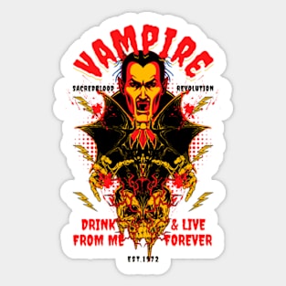 Vampire drink blood forever Sticker